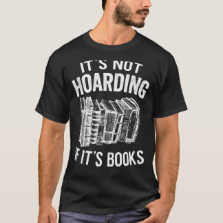 それは本の読み手の本の愛もし者を保持していない Tシャツ