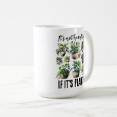 それは植物もしを隠していない コーヒーマグカップ (正面右)