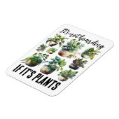 それは植物もしを隠していない マグネット (左側)