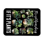 それは植物もしを隠していない マグネット (横)