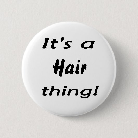 それは毛の事です! 缶バッジ (正面)