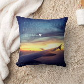 それは決してあなたの夢の引用文を後を追うには余りにも遅くないです クッション (ブランケット)