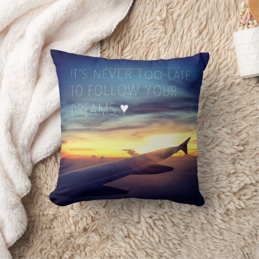 それは決してあなたの夢の引用文を後を追うには余りにも遅くないです クッション (ブランケット)