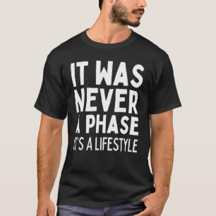 それは決してフェーズではないライフスタイルの年長者EMO Tシャツ
