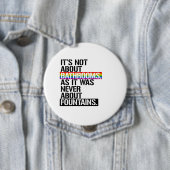それは浴室について- - LGBTQの権利はありません- 缶バッジ (インサイチュ)