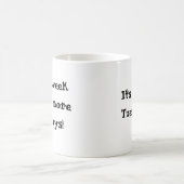 それは火曜日だけですか。  今週より多くの金曜日を必要とします! コーヒーマグカップ (中央)