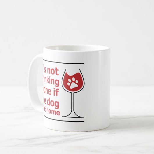 それは犬が家庭であれば単独で飲んでいません コーヒーマグカップ (正面左)