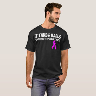 それは球を生き延びます睾丸癌のTシャツを取ります Tシャツ