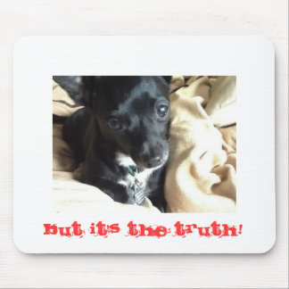 それは真実のマウスパッドです マウスパッド