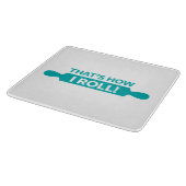 それは私がいかに転がるかです カッティングボード (角)