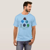それは私がいかに転がるかです! Tシャツ (正面フル)