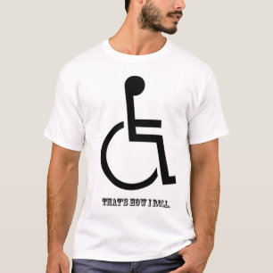 それは私がいかに転がるかです Tシャツ