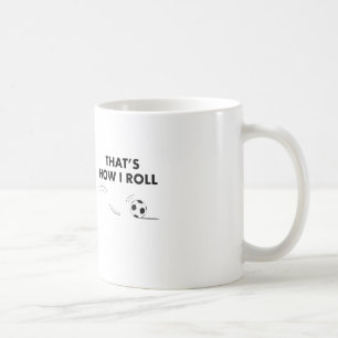 それは私がサッカーをいかに転がるかです コーヒーマグカップ