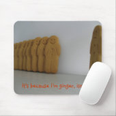 それは私がショウガであるのであります、そうですね? マウスパッド (マウス)