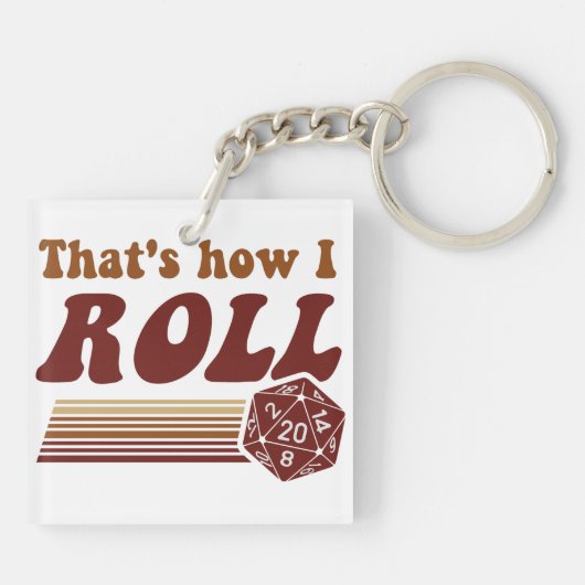 それは私がファンタジーの賭博d20のサイコロをいかに転がるかです キーホルダー (裏面)