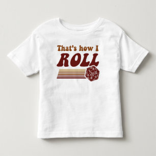 それは私がファンタジーの賭博d20のサイコロをいかに転がるかです トドラーTシャツ
