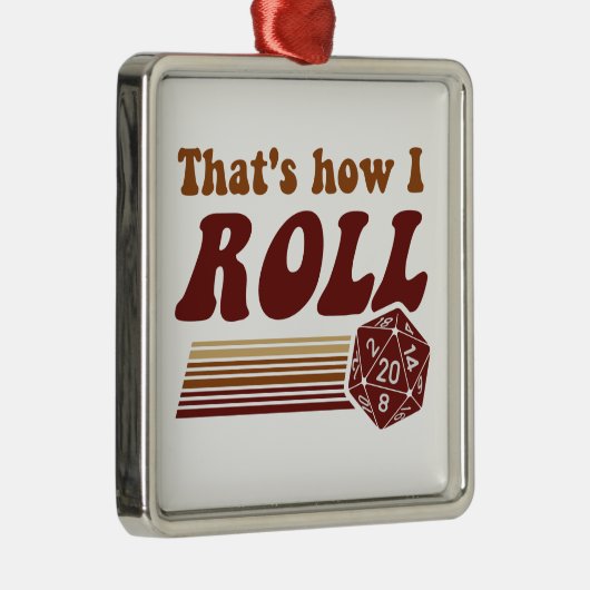 それは私がファンタジーの賭博d20のサイコロをいかに転がるかです メタルオーナメント (右)