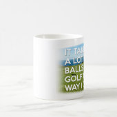 それは私が方法をゴルフをするために多くの球を取ります コーヒーマグカップ (中央)