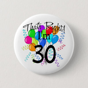 それは私が30才-誕生日の権利です 缶バッジ