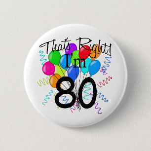 それは私が80才-誕生日の権利です 缶バッジ