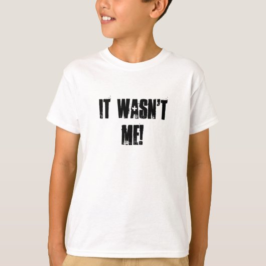 それは私ではなかったです! Tシャツ (正面)