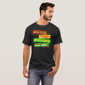 それは私にとって黒い歴史の中で最も優秀で Tシャツ (正面フル)