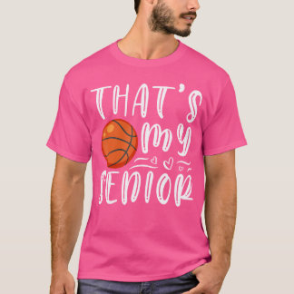 それは私のシニアバスケットボールママパパブラザーシスター Tシャツ