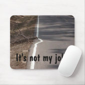 それは私の仕事ではないです! マウスパッド (マウス)