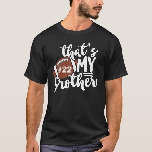 それは私の兄弟のサッカー家族だ Tシャツ (正面)
