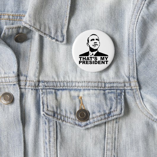 それは私の大統領ボタンのバッジです 缶バッジ (インサイチュ)