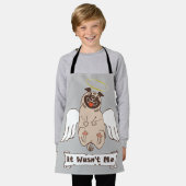 それは私の天使のパグの引用文ではなかったおもしろい エプロン (着用した状態)