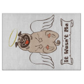 それは私の天使のパグの引用文ではなかったおもしろい カッティングボード (正面)