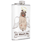 それは私の天使のパグの引用文ではなかったおもしろい フラスク (右)