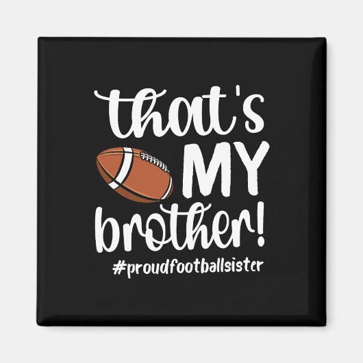 それは私の弟サッカー誇りを持ったの姉妹サッカーSである マグネット (正面)