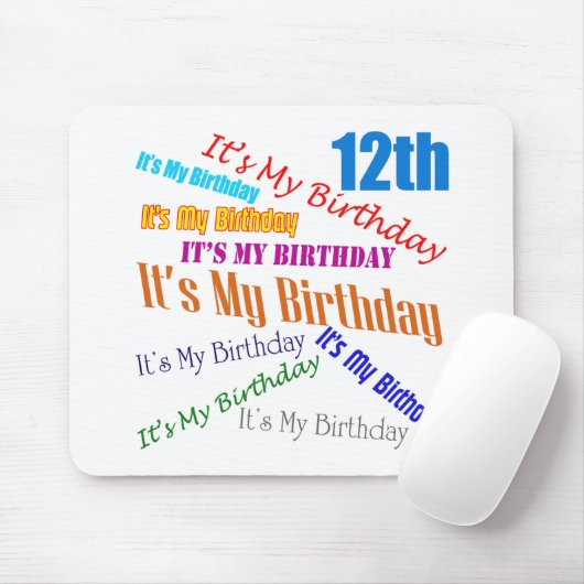 それは私の第12誕生日プレゼントです マウスパッド (マウス)