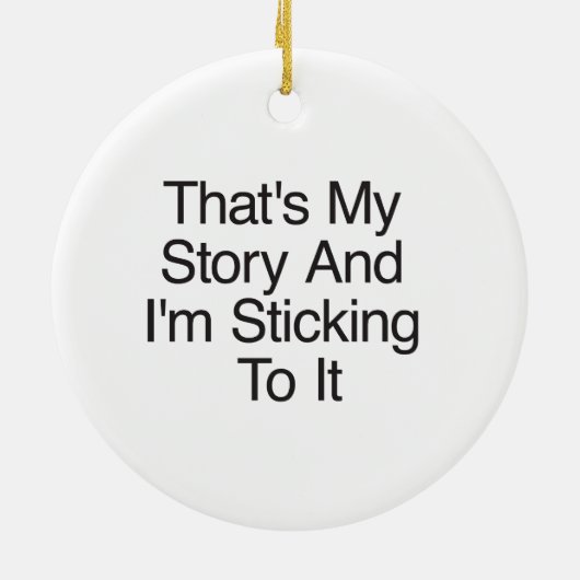 それは私の話で私は固執している セラミックオーナメント (裏面)
