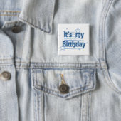 それは私の誕生日のpinbackボタンです 缶バッジ (インサイチュ)