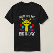 | それは私の誕生日スプルンキの誕生日Tシャツだ Tシャツ (デザイン正面)