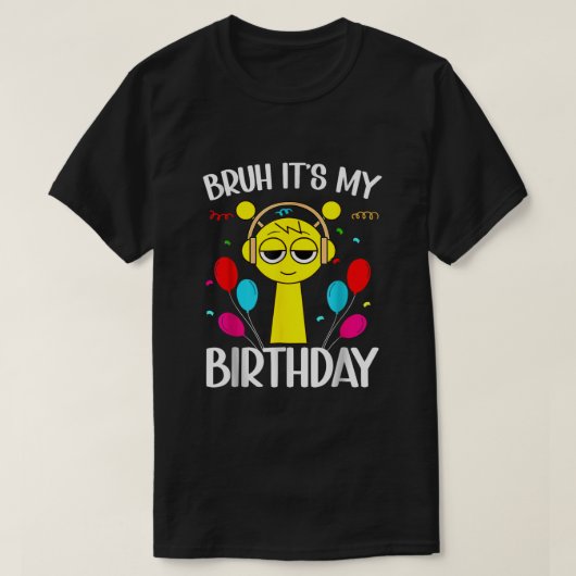 | それは私の誕生日スプルンキの誕生日Tシャツだ Tシャツ (デザイン正面)