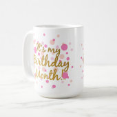 それは私の誕生日月です! コーヒー・マグ コーヒーマグカップ (正面左)