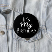 それは私の誕生日4"白い文字ボタンです 缶バッジ (インサイチュ)
