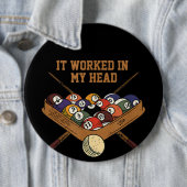 それは私の頭のビリヤードのギフト8ボールプールで働いた 缶バッジ (インサイチュ)