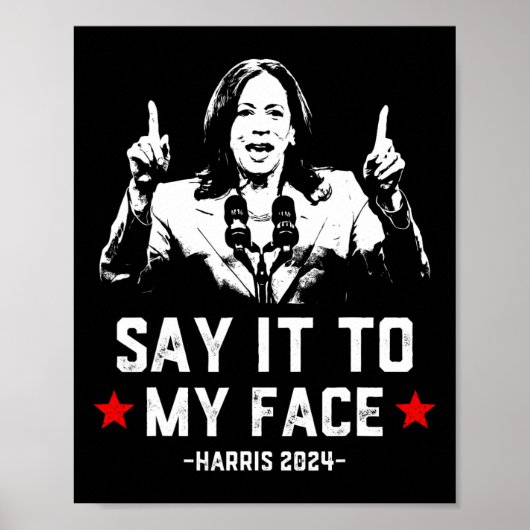 それは私の顔おもしろいにPresiのためにKamala Harris投票 ポスター (正面)