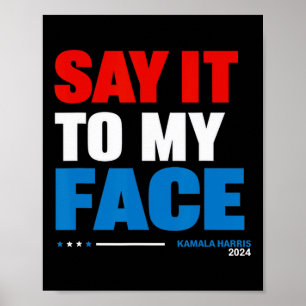 それは私の顔カマラハリス大統領の選挙に ポスター