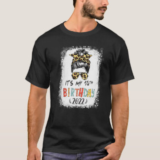 それは私の15誕生日女の子レオパードメッシーバン15イェー Tシャツ
