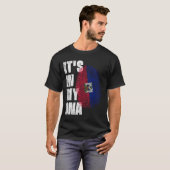 それは私のDNAハイチ国旗にある Tシャツ (正面フル)