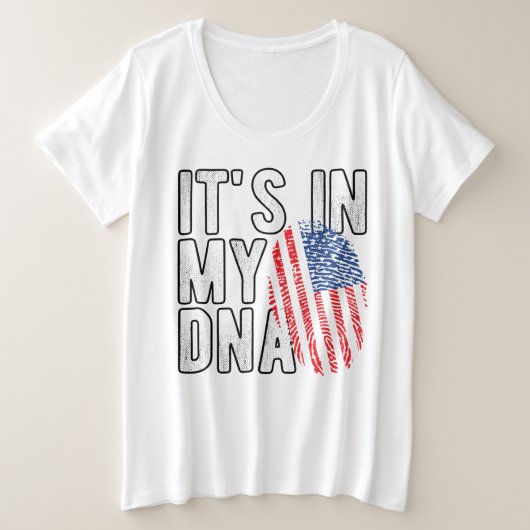 それは私のDNA USA プラスサイズTシャツ (デザイン正面)