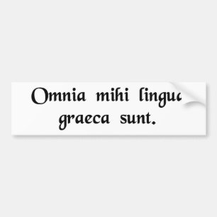 それは私へすべてのギリシャ人です バンパーステッカー