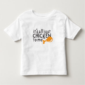 それは私へすべての公正な鶏です! トドラーTシャツ