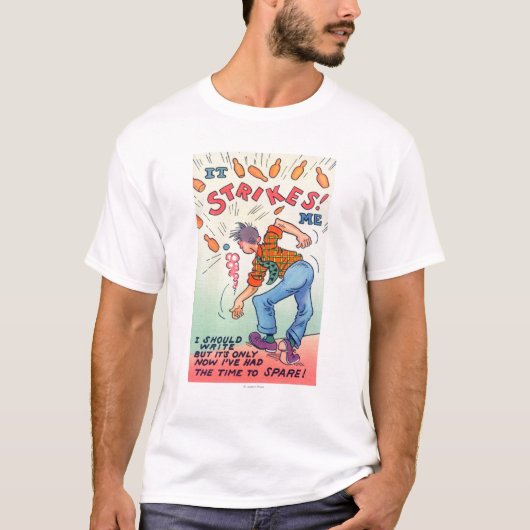それは私をの漫画の人のボーリング打ちます Tシャツ (正面)